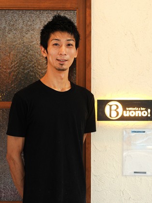 trattria e bar Buono！_SAKANE YUDAI